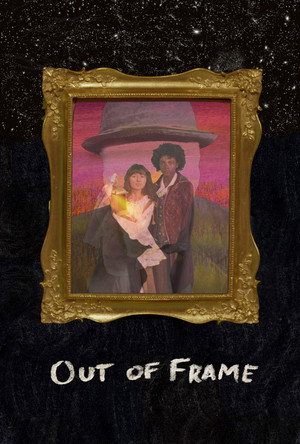 Out of Frame