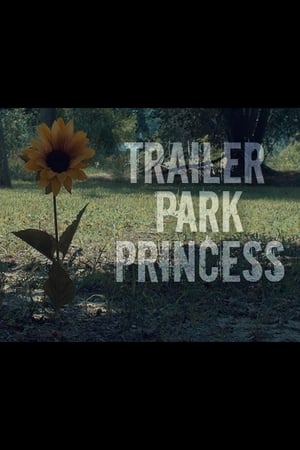 Poster Trailer Park Princess 2019