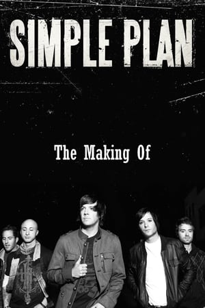 Poster Simple Plan: The Making Of (2008)
