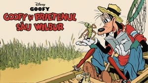 Goofy and Wilbur