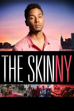 Poster The Skinny (2012)