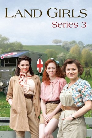 Land Girls: Temporada 3