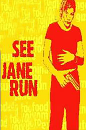 Poster See Jane Run 2001