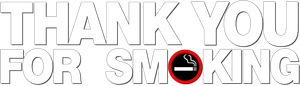 Thank You for Smoking