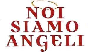 Noi siamo angeli — Logos 1