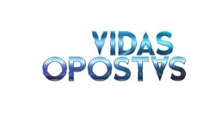 poster Vidas Opostas