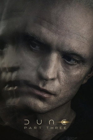 Постер фильма «Дюна: Часть третья (2026)» — (25 из 98)
