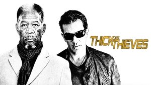 Thick as Thieves (2009)