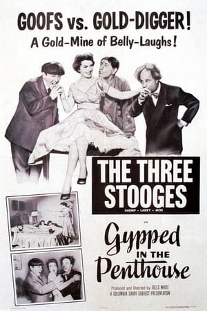 Poster Gypped in the Penthouse (1955)