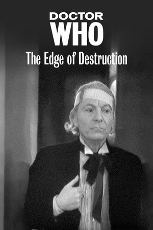 Doctor Who: The Edge of Destruction
