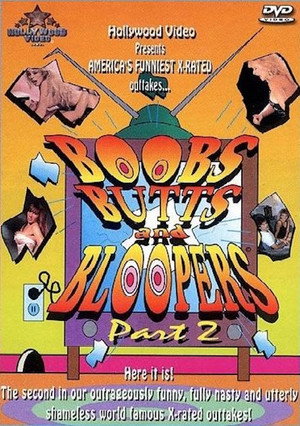 Boobs Butts and Bloopers 2's Poster