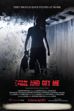 Poster Come and Get Me (2011)