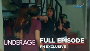 Underage: Season 1 Full Episode 4