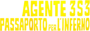 Agent 3S3: Passport to Hell