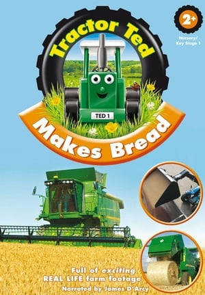 Tractor Ted Makes Bread film complet