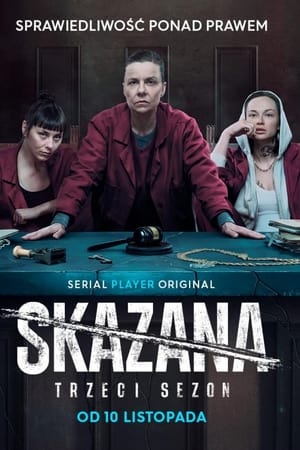 Skazana: Sezonas 3