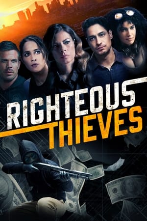 Righteous Thieves 2023