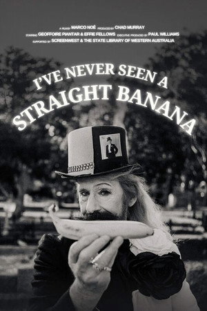 I've Never Seen a Straight Banana