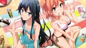 Yahari Ore no Seishun Love Comedy wa Machigatteiru