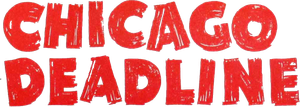 Chicago Deadline — Logos 2