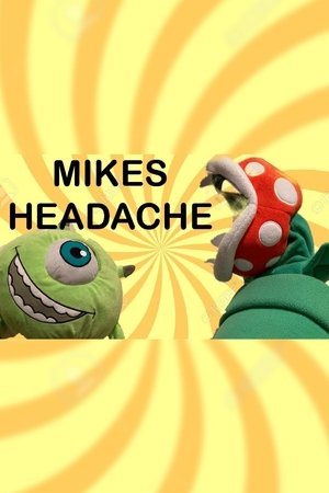 Puppet Family: Mikes Headache! film complet