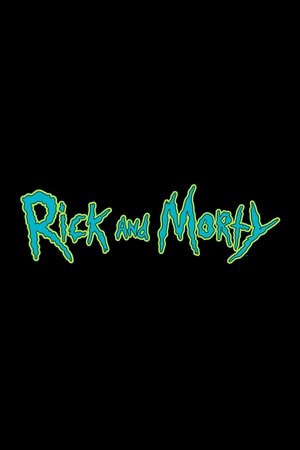 Rick and Morty