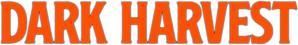 Dark Harvest