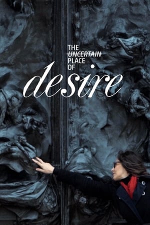 Poster The Uncertain Place of Desire (2019)