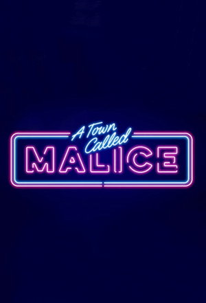 A Town Called Malice