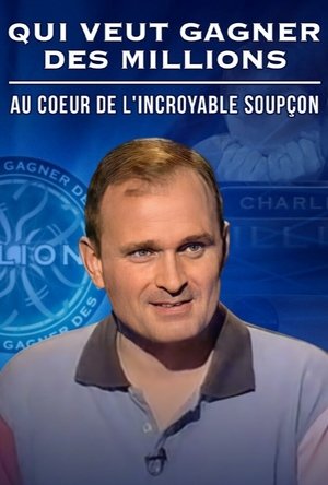 Image Qui veut gagner des millions : au cœur de l’incroyable soupçon