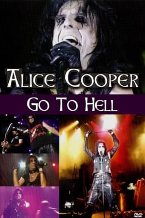 Poster Alice Cooper: Go To Hell 2006