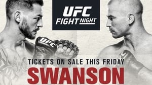 UFC Fight Night 108: Swanson vs. Lobov film complet