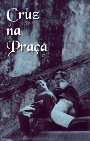 Cruz na Praça poster