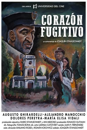 Corazón Fugitivo film complet