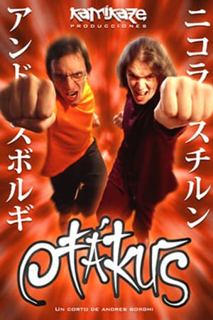 Otakus (2007)