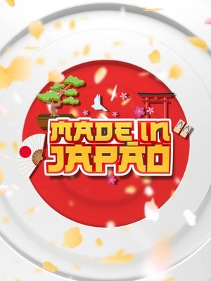 Made in Japão - Season 1