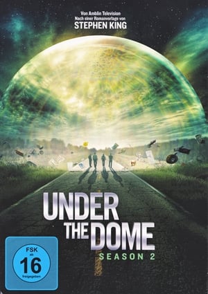 Under the Dome: Staffel 2