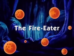 Go to the next episode Dragon Ball 9x28 online View The Fire-Eater Online Dragon Ball 9x28 online hd video quality