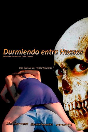 Durmiendo entre Huesos