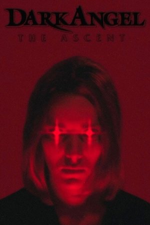 Dark Angel: The Ascent