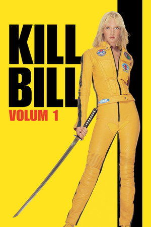 Kill Bill: Volum 1