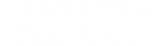 ...e giustizia per tutti