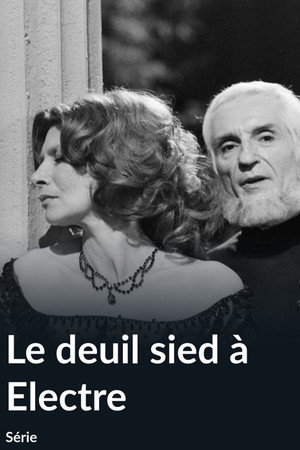 Le deuil sied &agrave; Electre