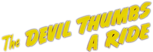 The Devil Thumbs a Ride