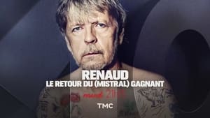 Renaud, le retour du (mistral) gagnant film complet