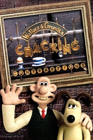 Poster Wallace & Gromit's Cracking Contraptions 2002