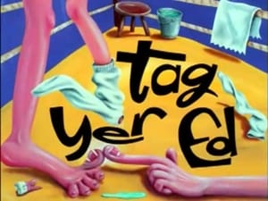 Ed, Edd n Eddy Tag Yer Ed