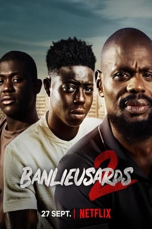 Banlieusards 2 stream