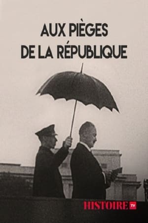 Aux pièges de la République (2017)