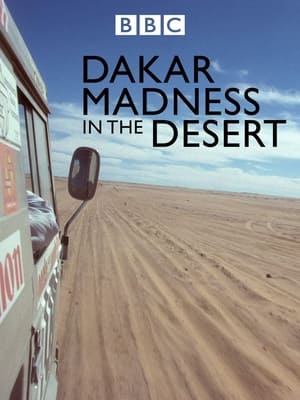 Poster Madness in the Desert: The Paris to Dakar Story (2013)